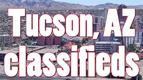 • • •. . Tucson classifieds